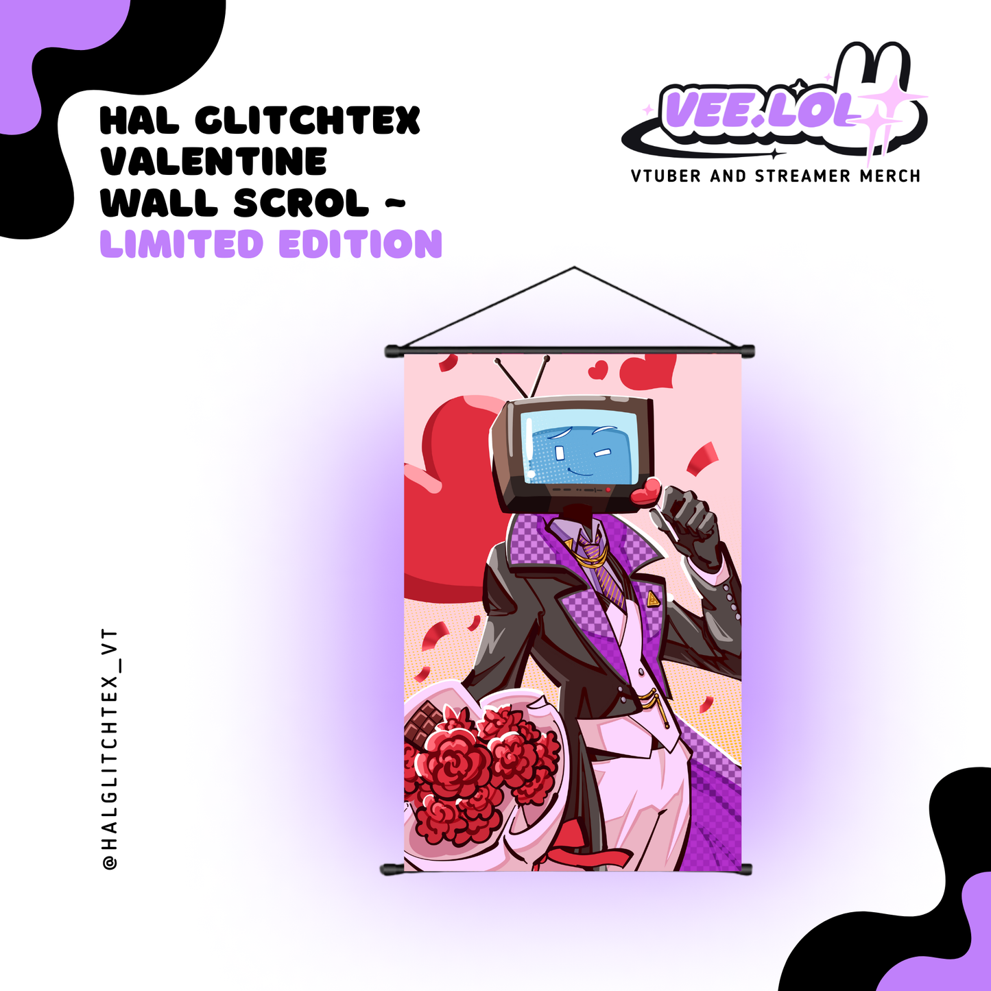 Hal Glitchex Valentine Wall Scroll ~ Pre Order