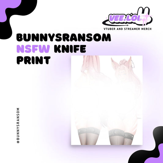 Bunnysransom Knife NSFW Print