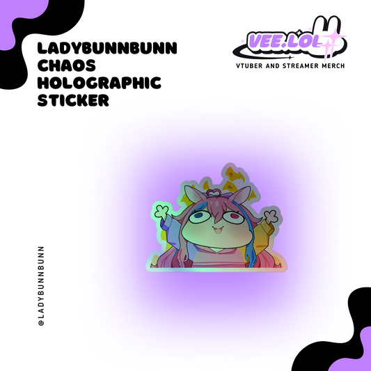 LadyBunnBunn Chaos Holographic Sticker