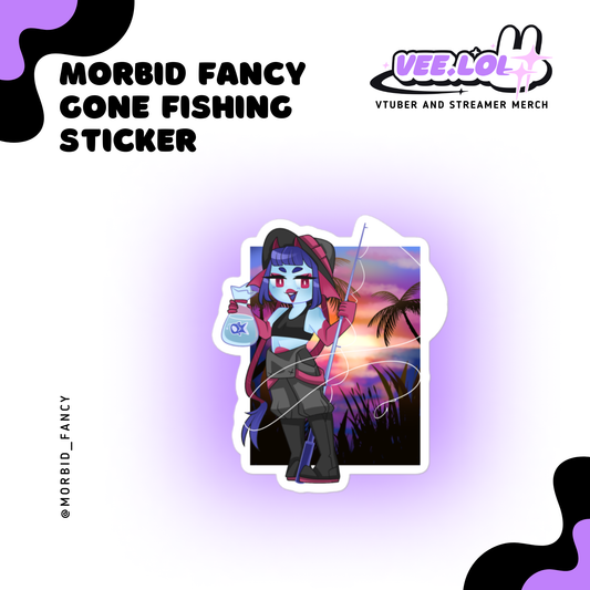 Morbid Fancy Gone Fishing Sticker