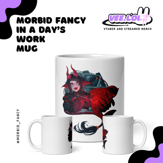 Morbid Fancy In A Day's Work Mug