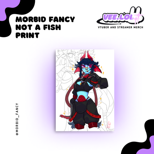 Morbid Fancy Not A Fish Print