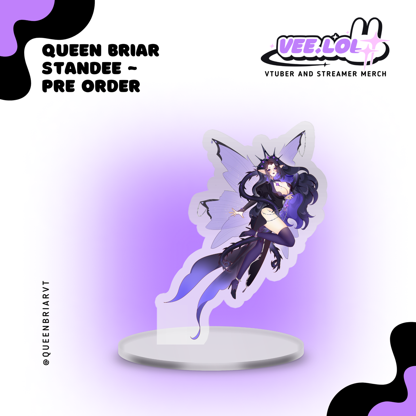 Queen Briar Standee ~ Pre Order