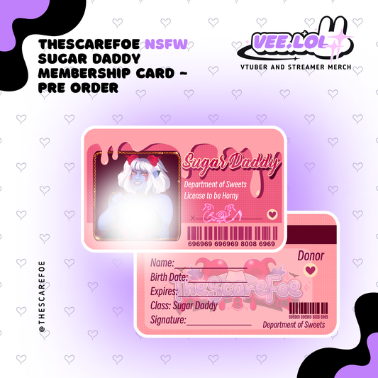 TheScareFoe NSFW Sugar Daddy Membership Card ~ Pre Order