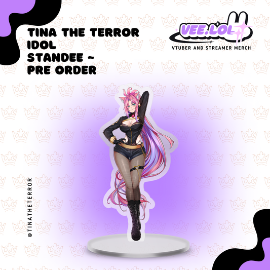 Tina The Terror Idol Standee Pre Order