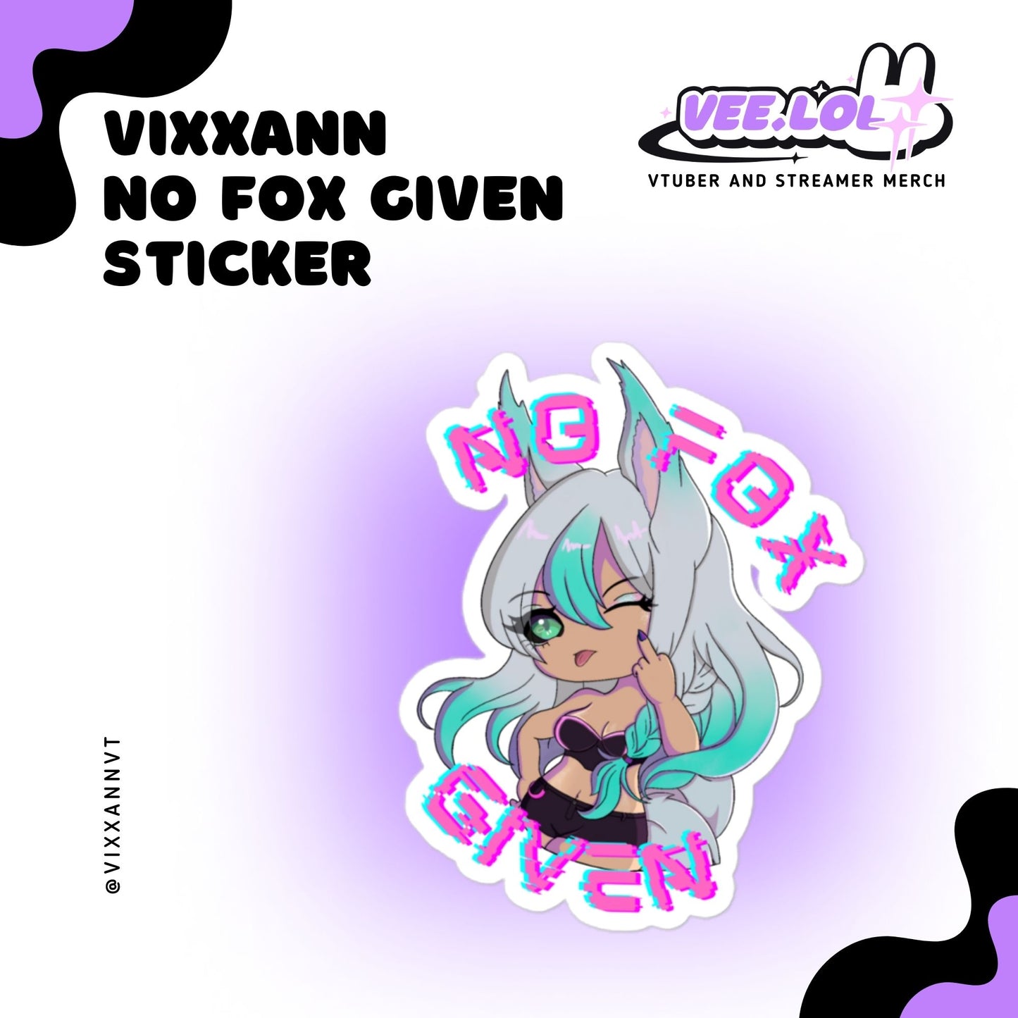 Vixxann No Fox Given Sticker